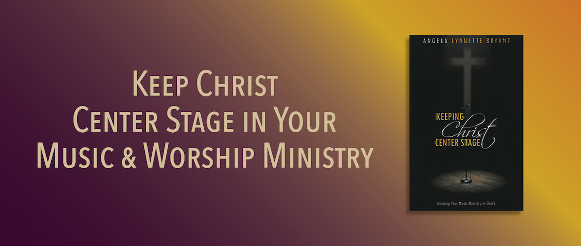 Keeping Christ Center Stage