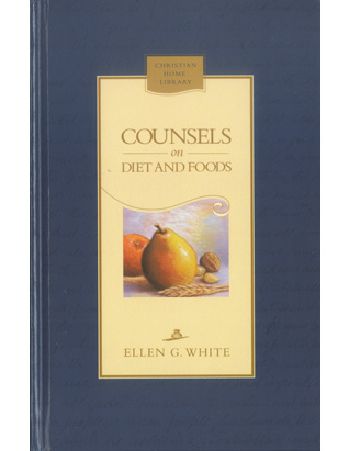 Counsels on Diet and Foods