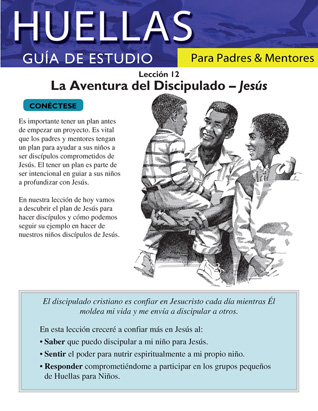 Footprints for Parents and Mentors Study Guide Lesson 12 (Spanish)