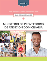 Caregivers Ministry Quick Start Guide (Spanish)