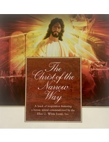 The Christ of the Narrow Way