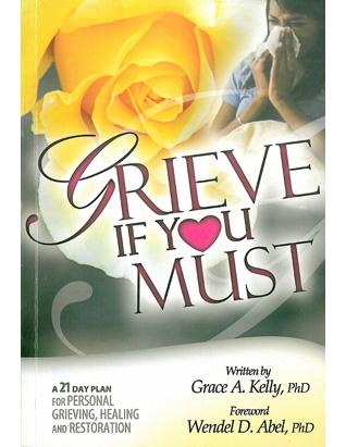 Grieve If You Must