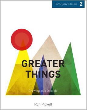 Greater Things: Participant's Guide