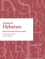 Relational Bible Studies - Hebrews