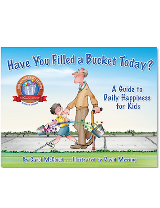Have You Filled Your Bucket Today?