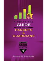 A Practical Guide for Parents and Guardians