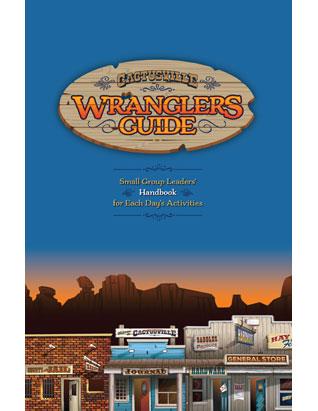 Cactusville Wranglers Guide