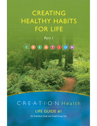 Creating Health Habits for Life - Part 1