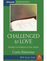 Challenged to Love - Bible Study Guide