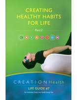 Creating Health Habits for Life - Part 2