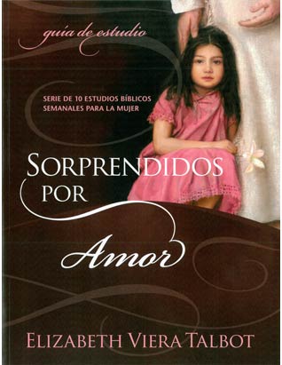 Surprised by Love Study Guide - Spanish