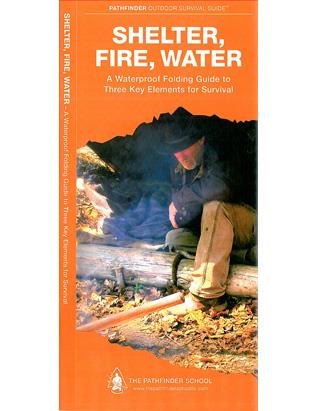 Pocket Guide - Shelter, Fire, Water