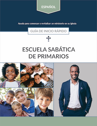 Primary Sabbath School Quick Start Guide (Spanish)