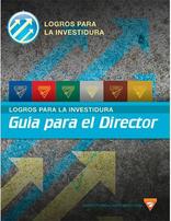 Investiture Achievement Director's Guide (Spanish)
