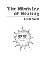 Ministry of Healing Study Guide