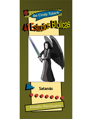 41 Estudios Bíblicos (Lección #19) - Satanás