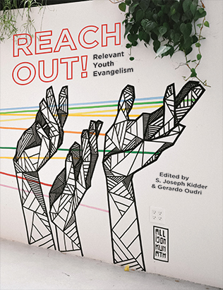 Reach Out! Relevant Youth Evangelism