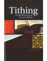 Tithing in the Writings of Ellen G. White