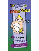 41 Bible Studies/#7 Anger