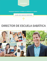Sabbath School Superintendent Quick Start Guide (Espagnol)