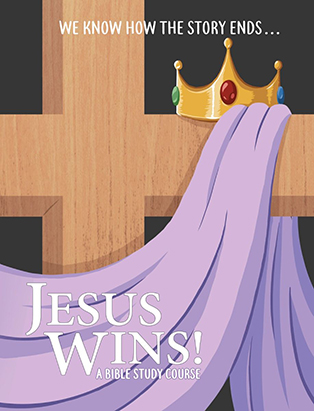 Jesus Wins: A Bible Study Course