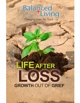 Life After Loss - Balanced Living Tract (Pack of 25)