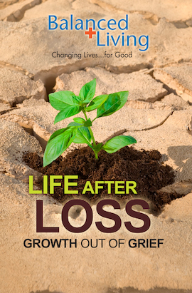 Life After Loss - Balanced Living Tract (Pack of 25)