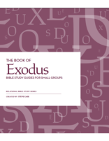 Relational Bible Studies - Exodus