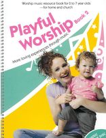 Playful Worship - Book 2