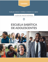 Earliteen Sabbath School Quick Start Guide (Espagnol)