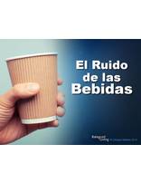 Espanol - Viviendo en Equilibrio - Ruido de las Bebidas - Descargar presentacions de PPT
