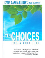 Ten Choices for a Full Life