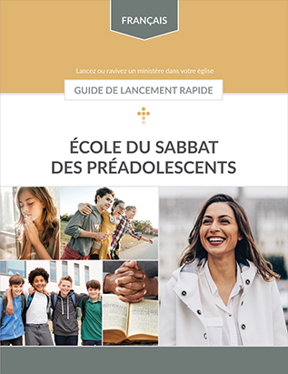 Junior Sabbath School Quick Start Guide | French