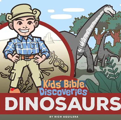 Dinosaurs - Kid's Bible Discoveries