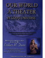 Our World A Theater in God's Universe