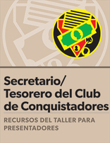 Certificación para Secretario/Tesorero del club de Conquistadores: Guía del presentador