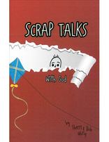 Scrap Talks with God