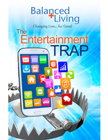 The Entertainment Trap - Balanced Living Tract (Pack of 25)