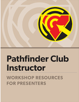 Pathfinder Instructor Certification - Presenter's Guide