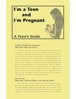 I'm a Teen and I'm Pregnant
