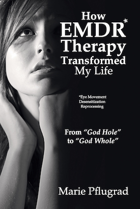 How EMDR Therapy Transformed My Life