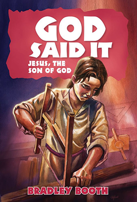 God Said It: Jesus, The Son of God #9