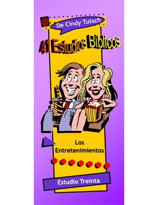 41 Bible Studies/#30 Entertainment (Spanish)