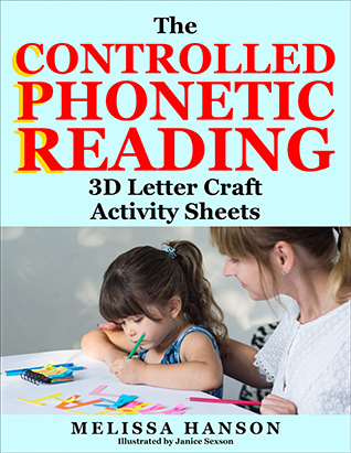 3D Alphabet Letter Craft Worksheets - Controlled Phonetic Reading