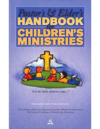 Pastor's & Elder's Handbook for Children's Ministries