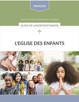 Children's Church Quick Start Guide (French)