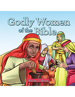 Godly Women of the Bible