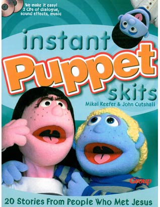 Instant Puppet Skits: 20 Stories from People Who Met Jesus
