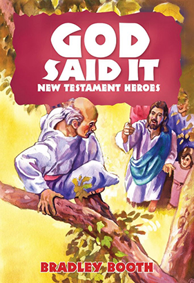 God Said It: New Testament Heroes #8