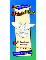 41 Bible Studies/#36 Spirit of Prophecy (Spanish)